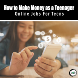 How To Make Money As A Teenager